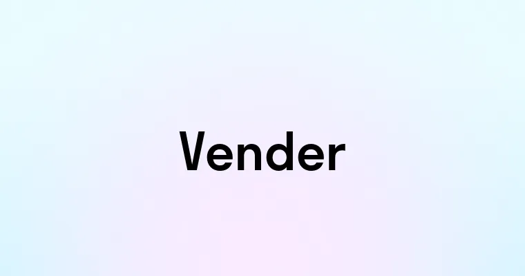 Vender