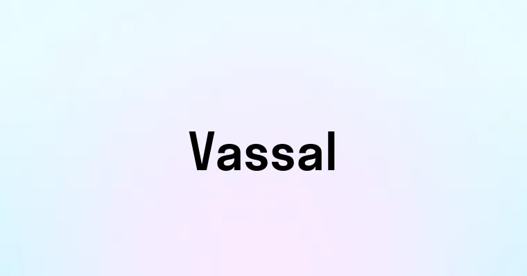 Vassal