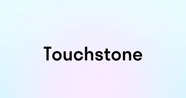 Touchstone