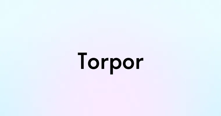 Torpor