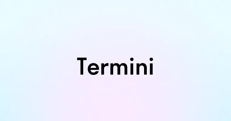 Termini