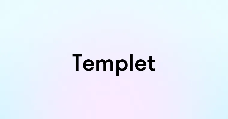 Templet