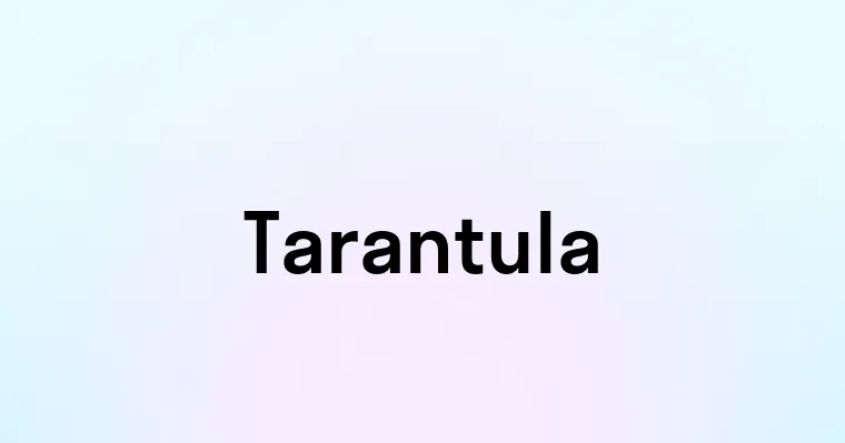 Tarantula