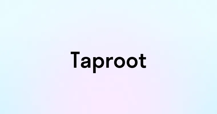 Taproot