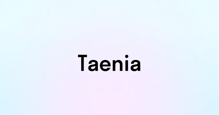 Taenia