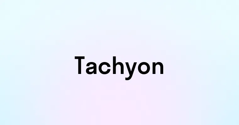 Tachyon