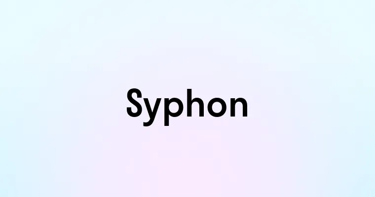 Syphon