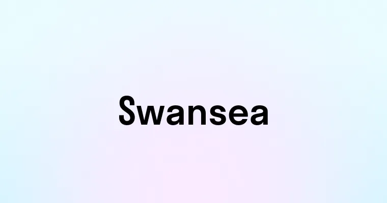 Swansea