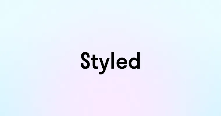 Styled