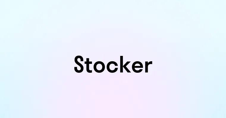 Stocker