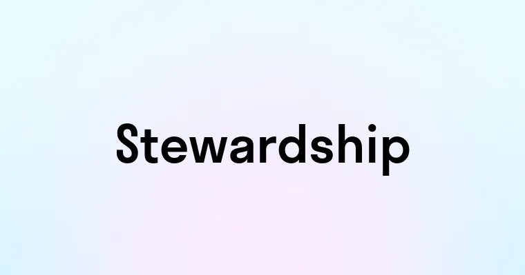 Stewardship