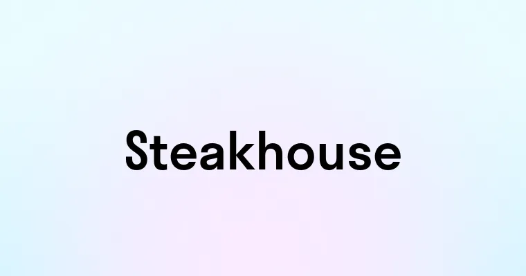 Steakhouse