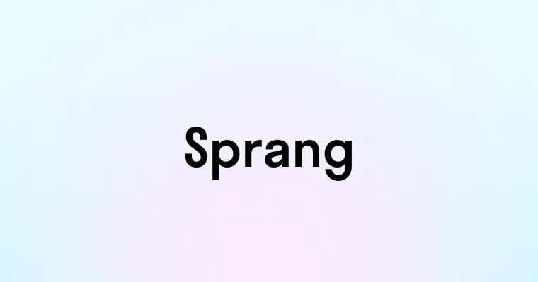 Sprang