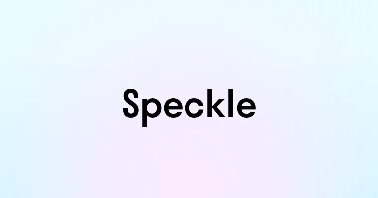 Speckle