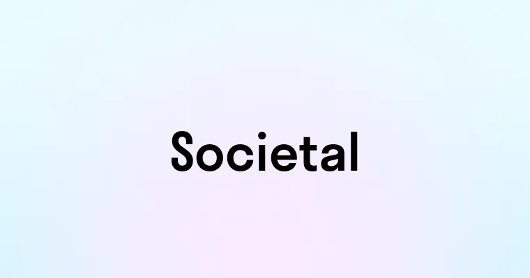 Societal