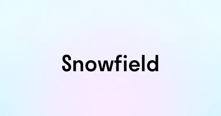 Snowfield