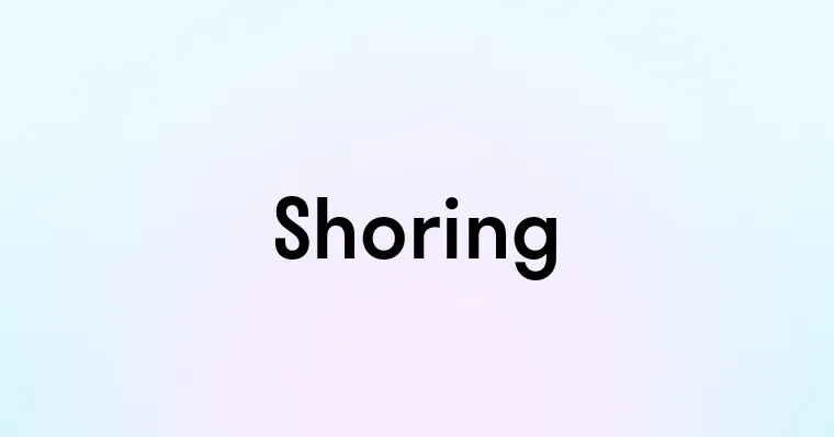 Shoring