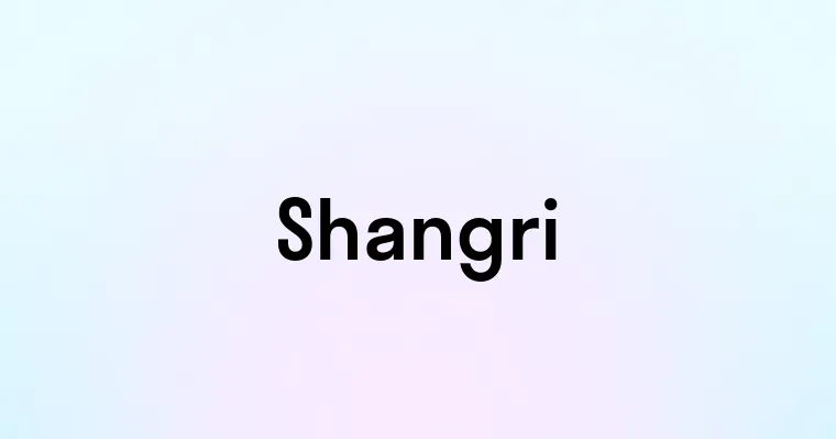 Shangri