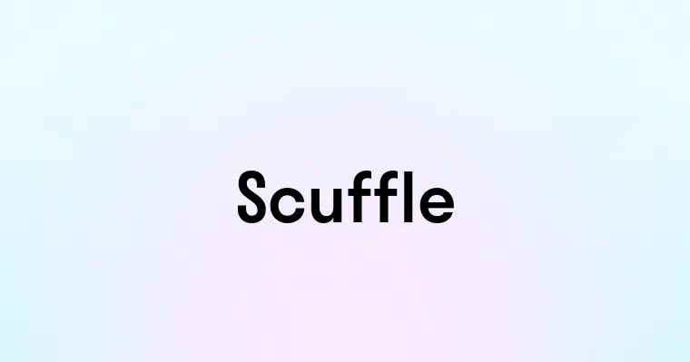 Scuffle