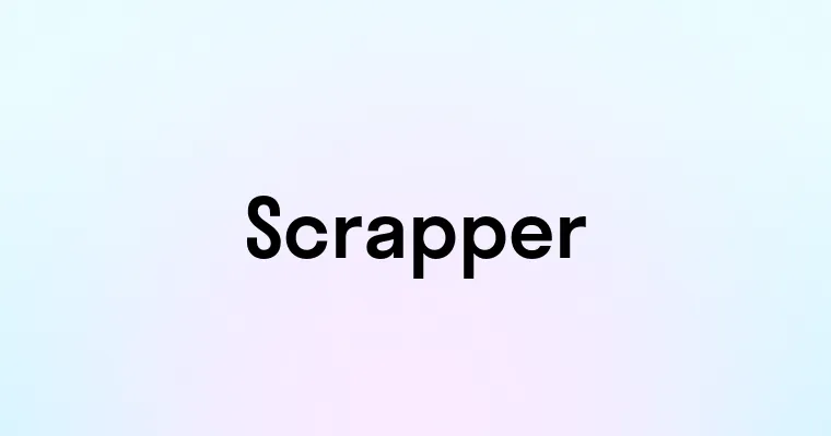 Scrapper