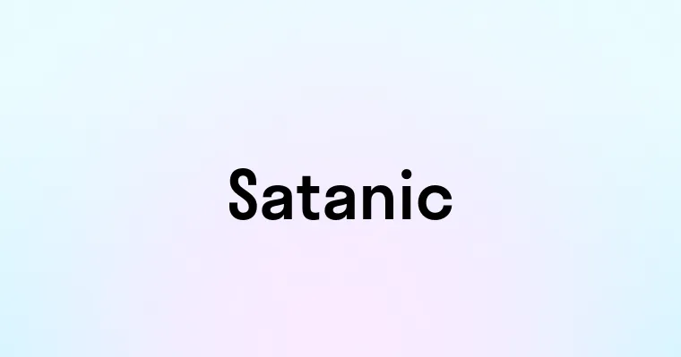 Satanic