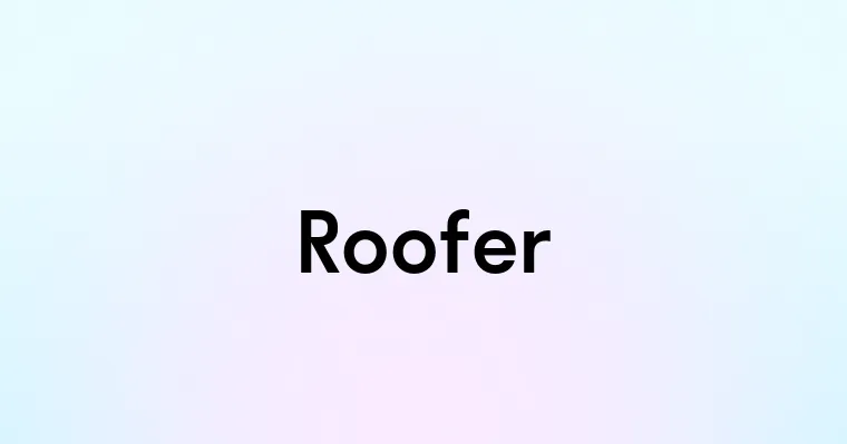 Roofer