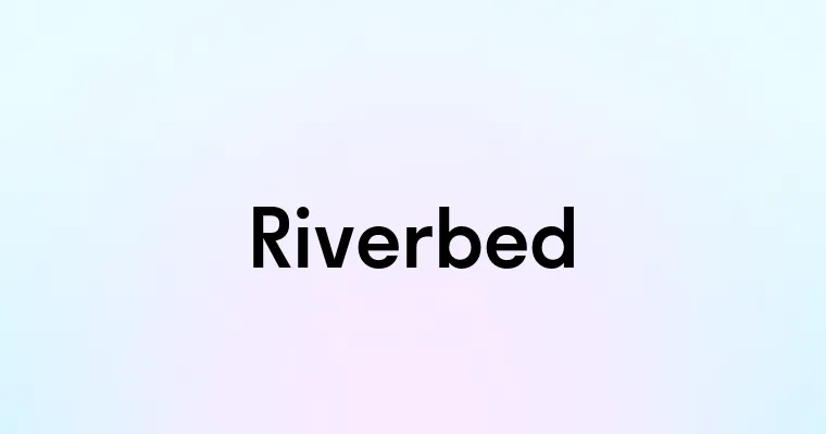 Riverbed