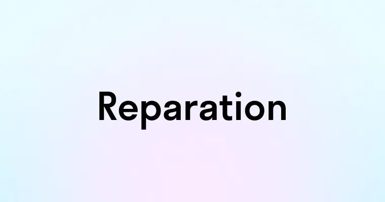 Reparation