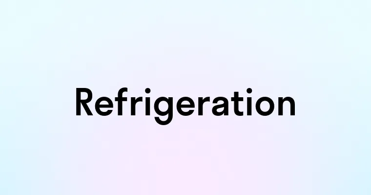 Refrigeration