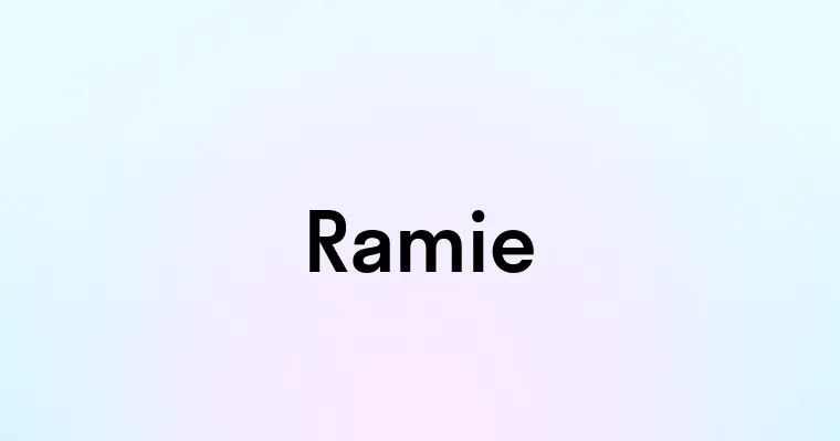 Ramie