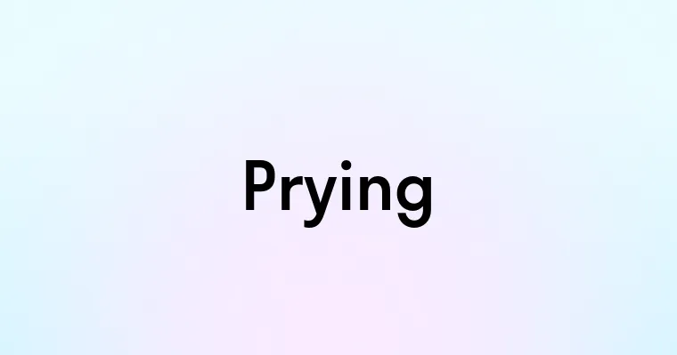 Prying