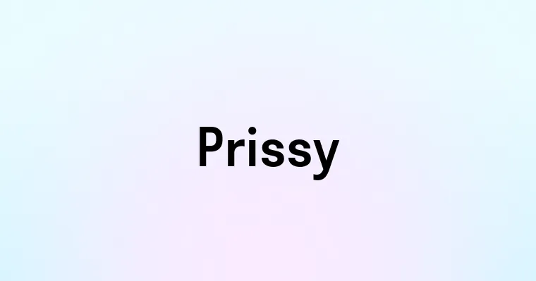 Prissy