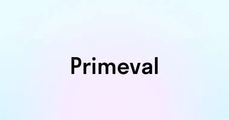 Primeval