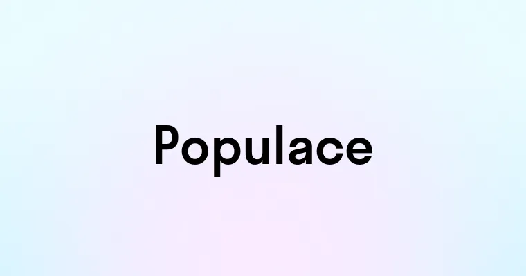 Populace