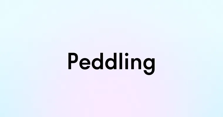 Peddling