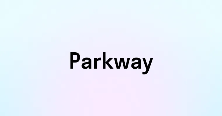 Parkway