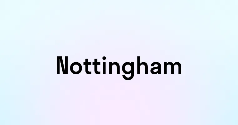 Nottingham