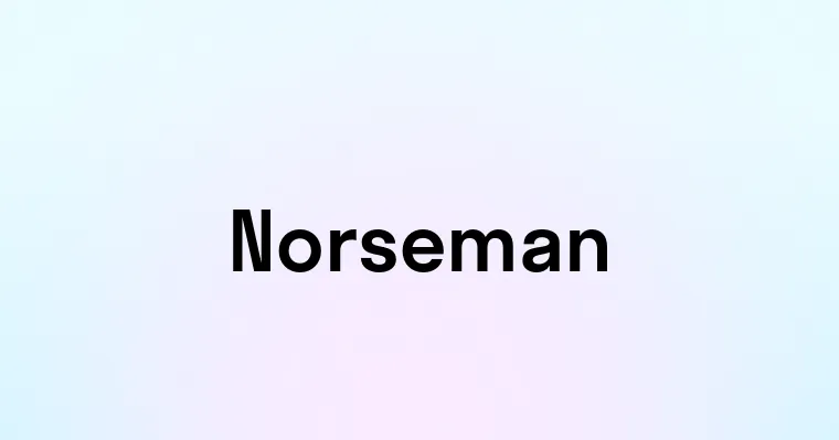 Norseman