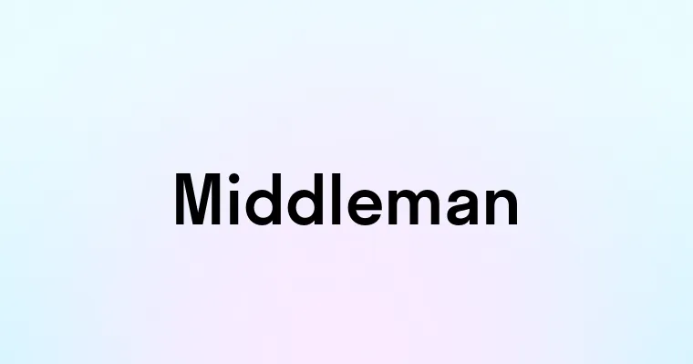 Middleman