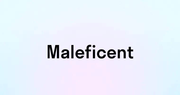 Maleficent