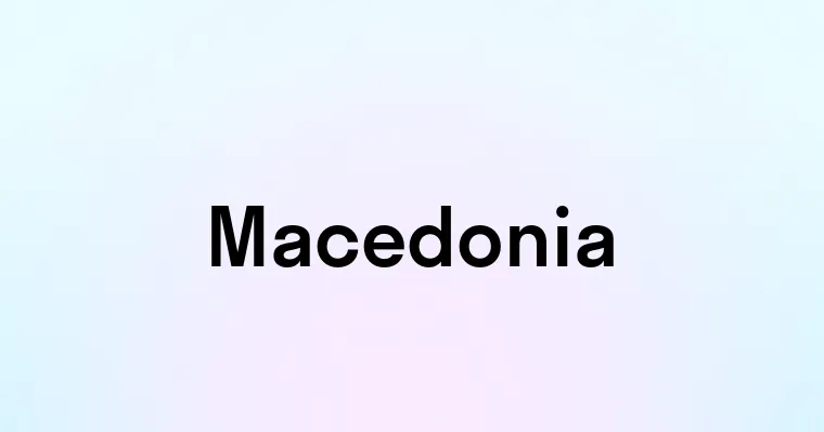 Macedonia