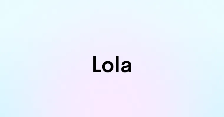 Lola