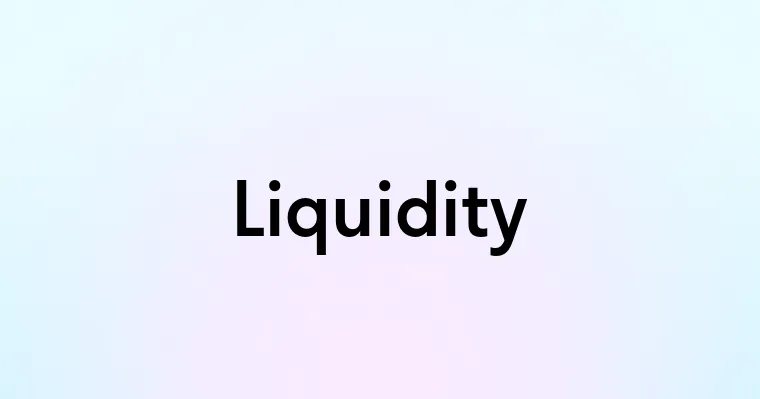 Liquidity