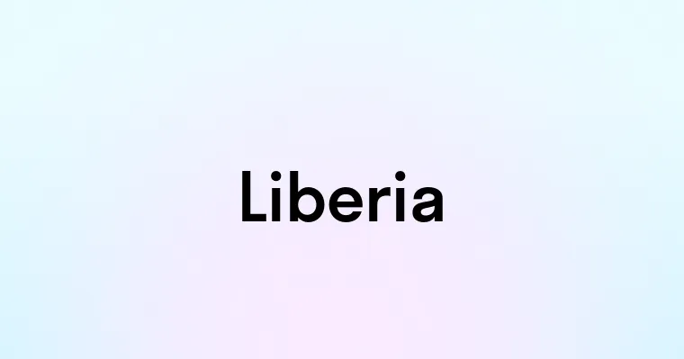 Liberia