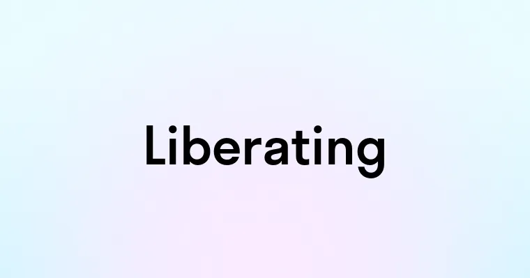 Liberating