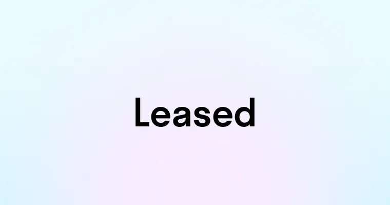 Leased