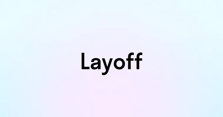 Layoff