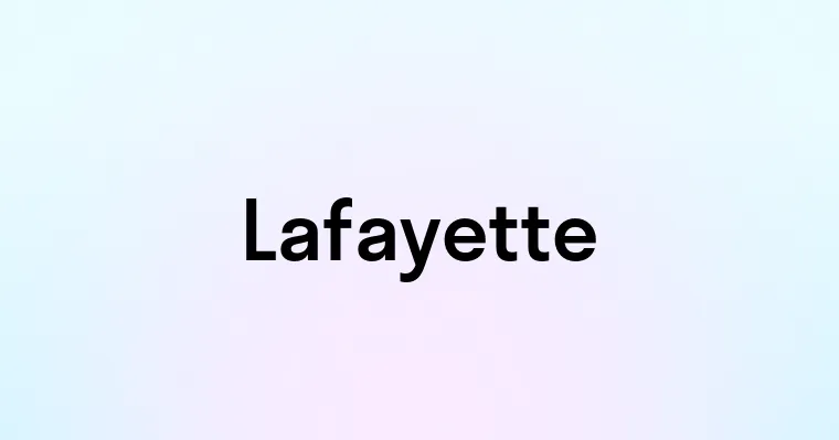 Lafayette