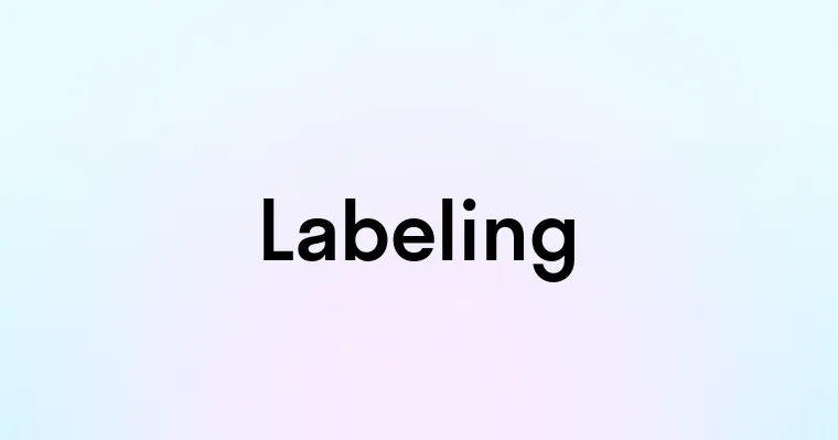 Labeling