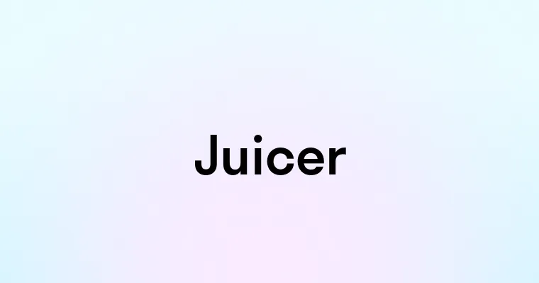 Juicer